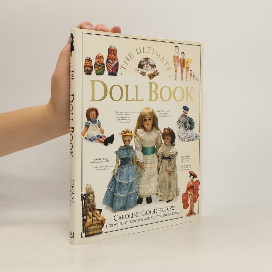Caroline Goodfellow The Ultimate Doll Book