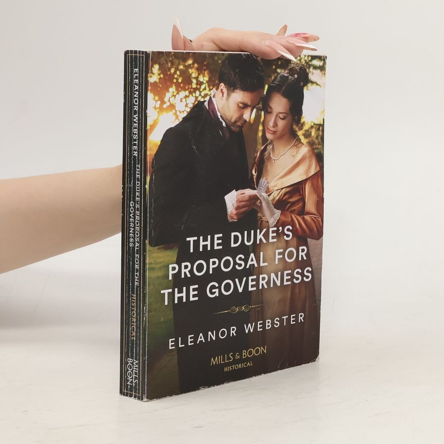 Eleanor Webster The Duke's Proposal For The Governess