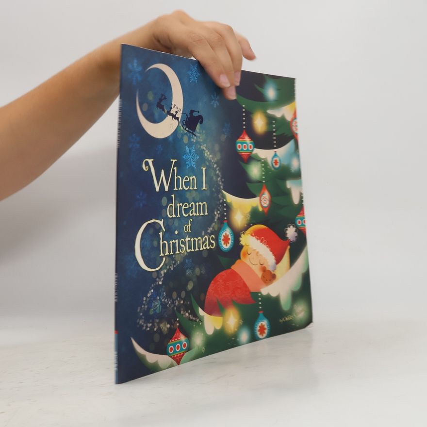 Various authors When I dream of Christmas
