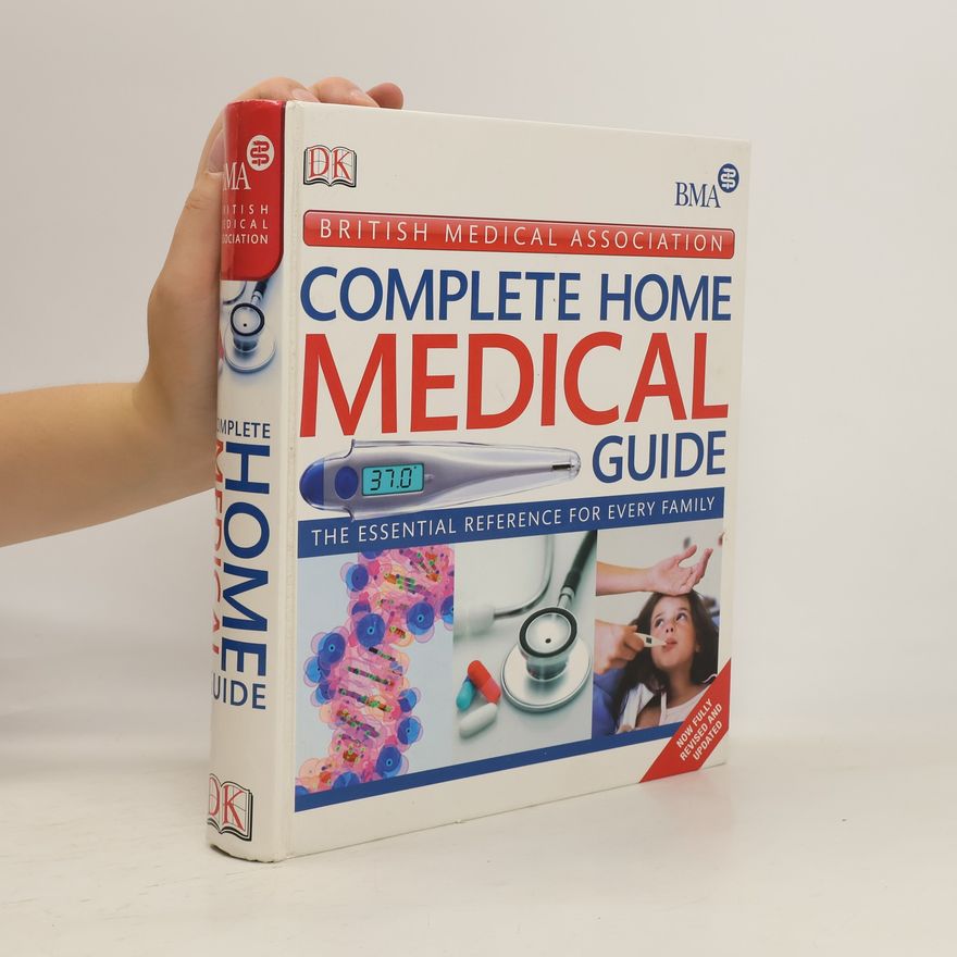 Kolektiv autorů Complete Home Medical Guide