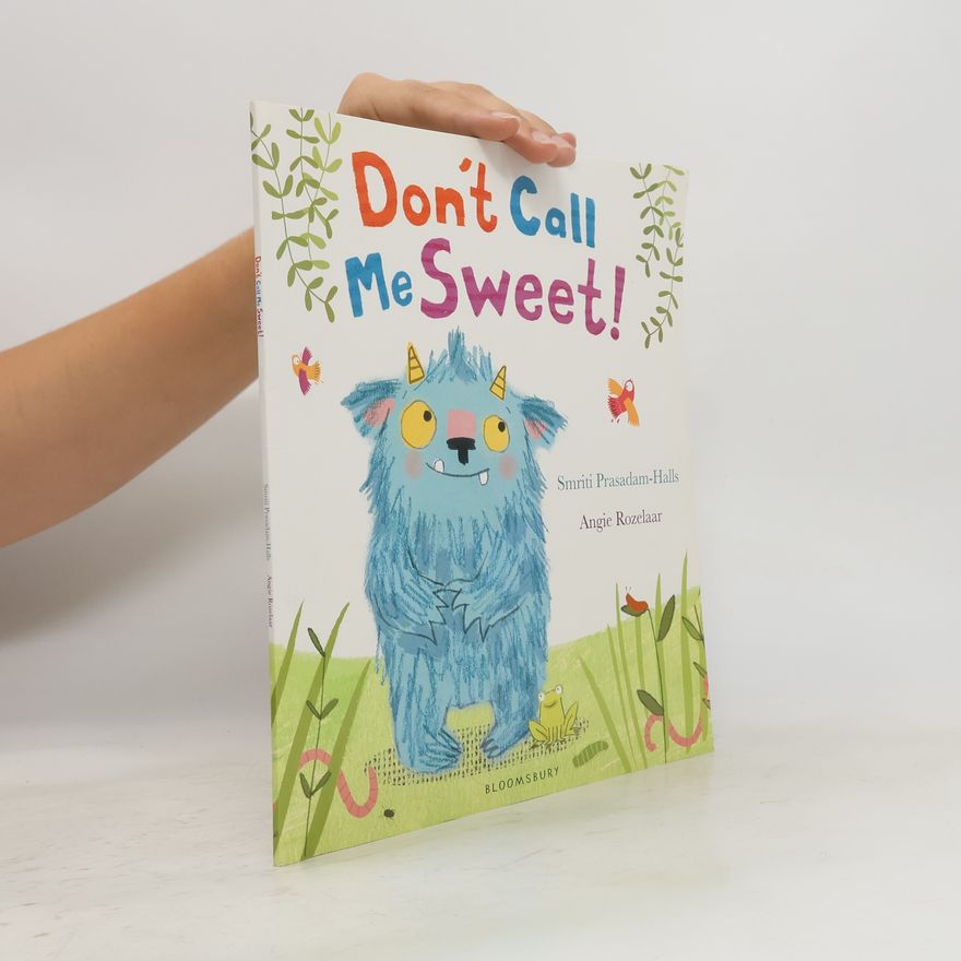 Smriti Prasadam-Halls Don't Call Me Sweet