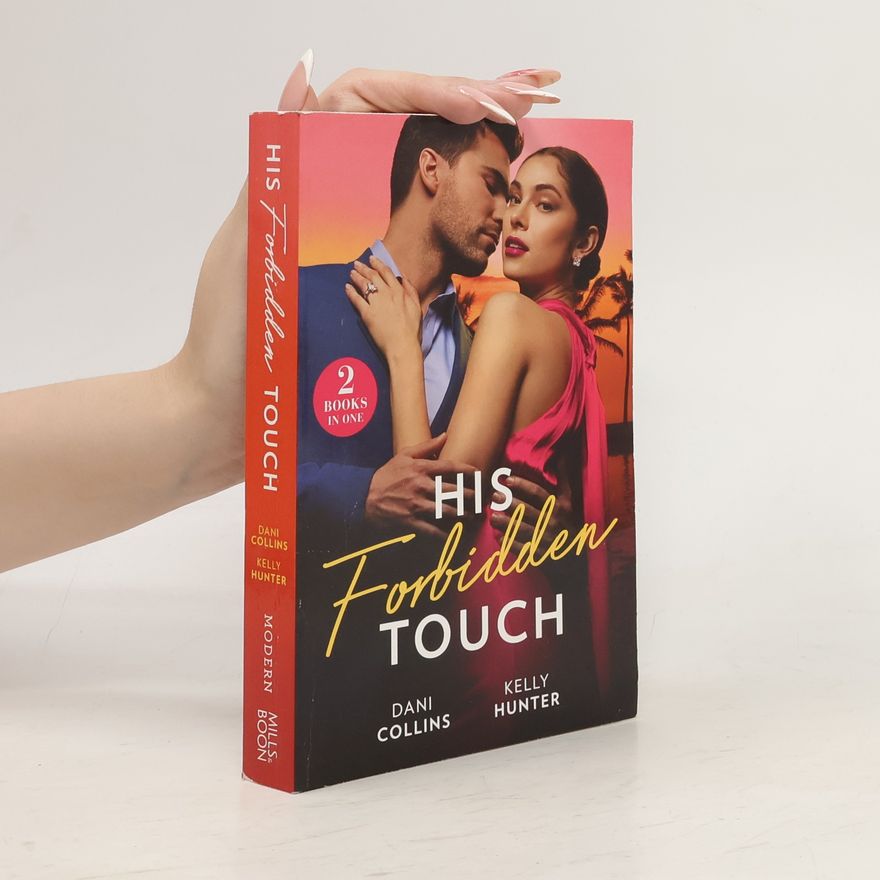 Dani Collins His Forbidden Touch