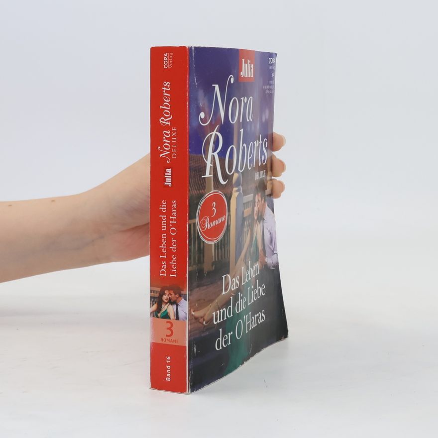 Nora Roberts Julia 16. Das Leben und die Liebe der O´Haras