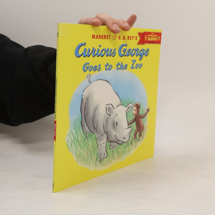 H. A. Rey Curious George Goes to the Zoo
