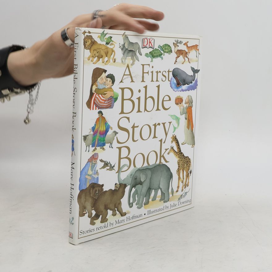 Julie Downing A First Bible Story Book