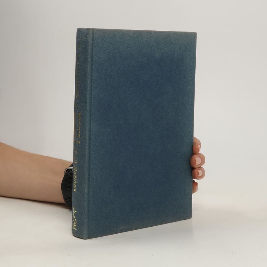 Knox Wilson The Encyclopaedia of Myths & Legends of All Nations