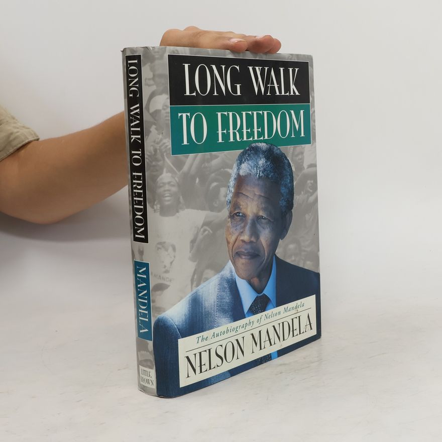 Nelson Mandela Long Walk to Freedom