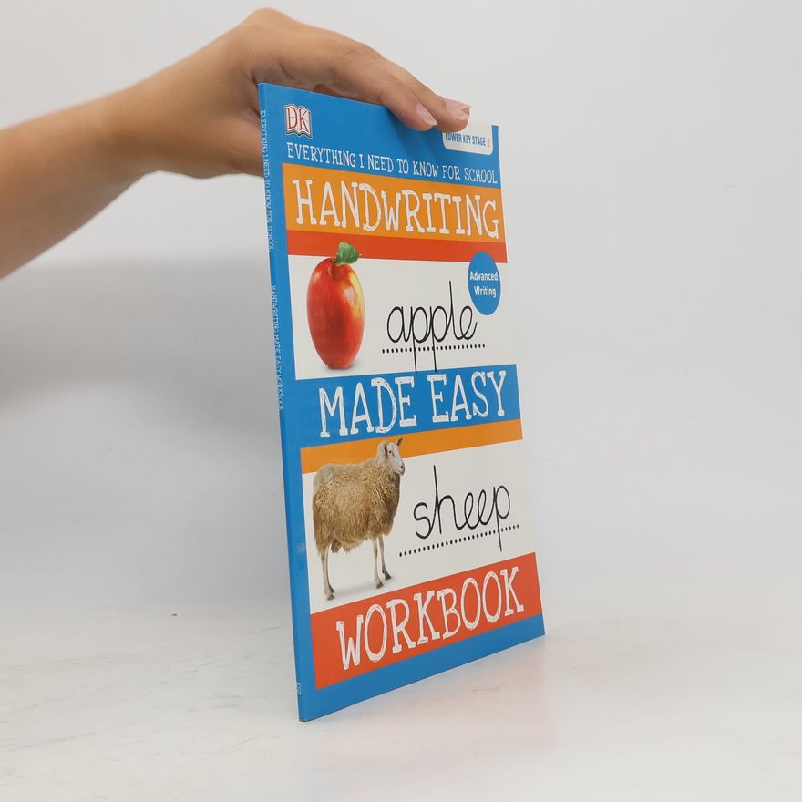 AA.VV. Everything I Need to Know for School. Handwriting Made Easy Workbook