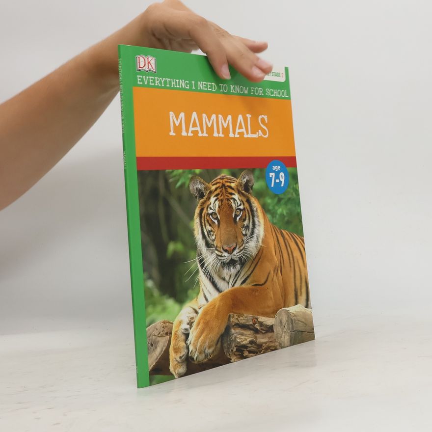 Ishani Nandi Everything I Need To Know For School. Mammals