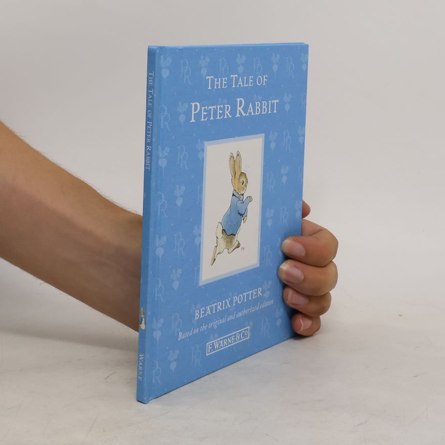 Beatrix Potter The tale of Peter Rabbit