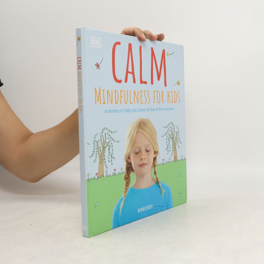 Wynne Kinder Calm - Mindfulness For Kids
