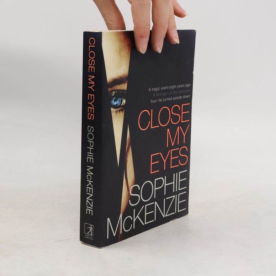 Sophie McKenzie Close My Eyes