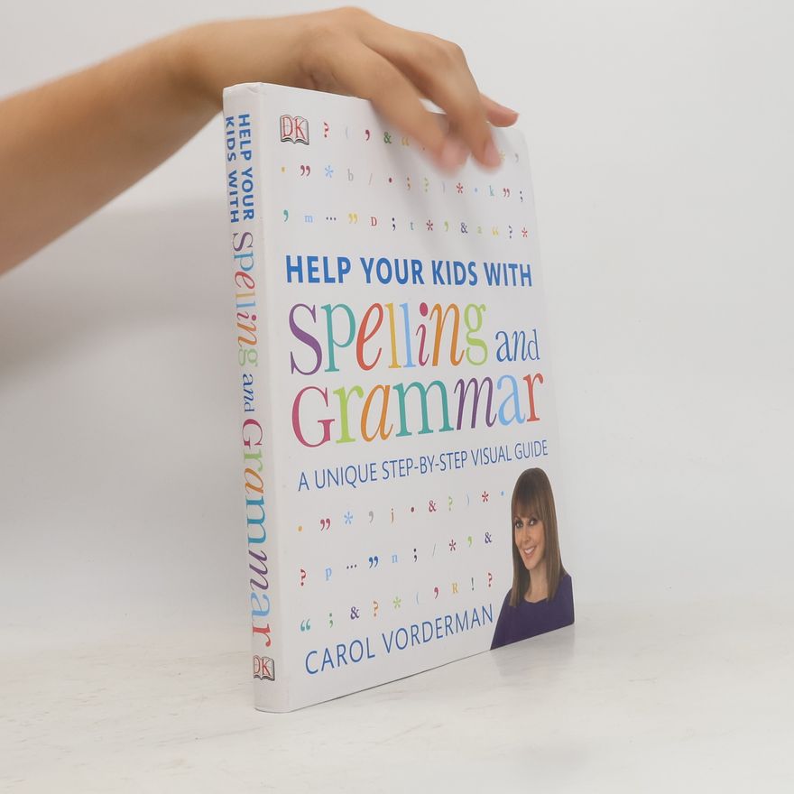 Kolektiv autorů Help Your Kids with Spelling and Grammar