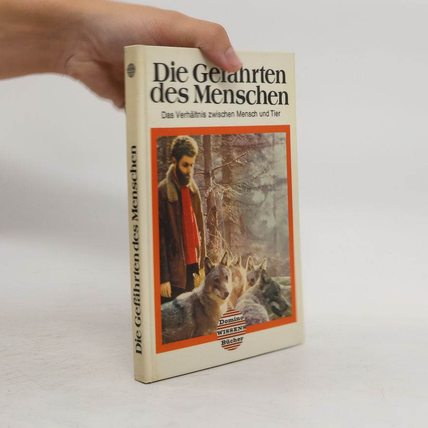Kolektiv autorů Die Gefährten des Menschen