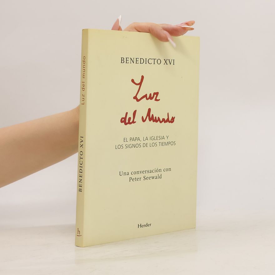 Joseph Ratzinger Luz del mundo
