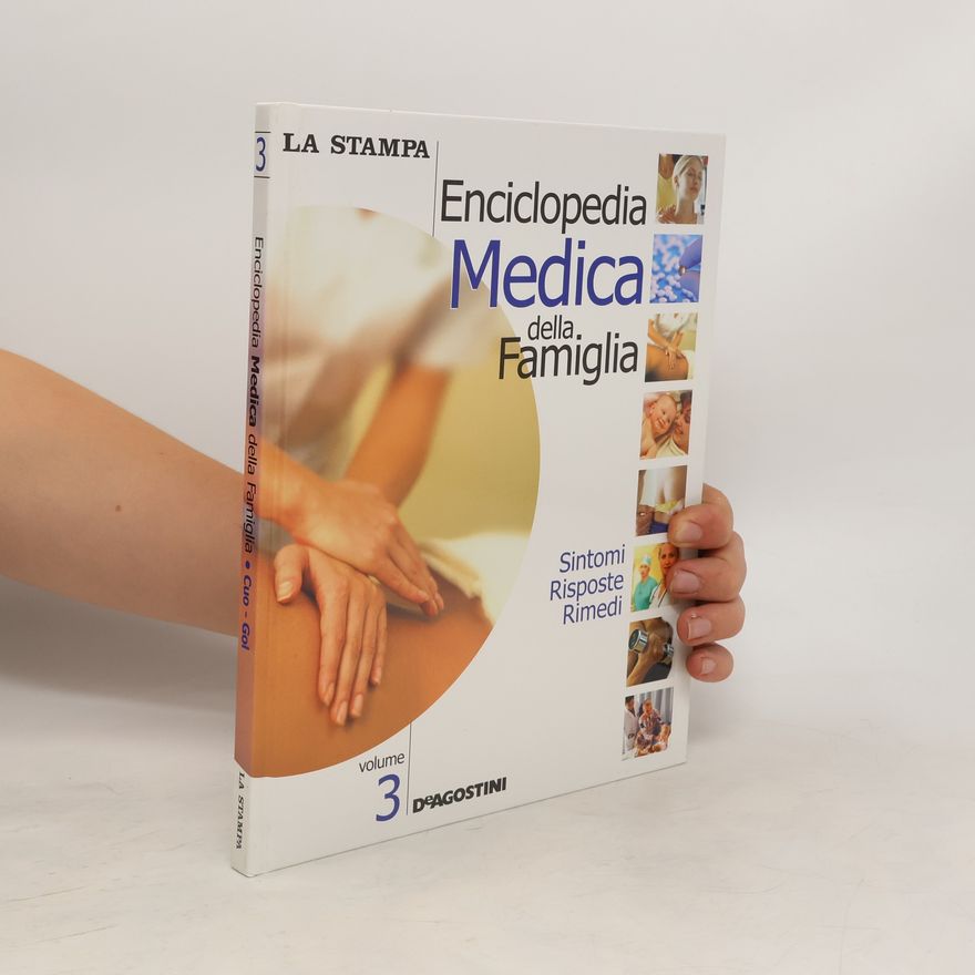 Autorenkollektiv Enciclopedia Medica della. Famiglia. Volume 3