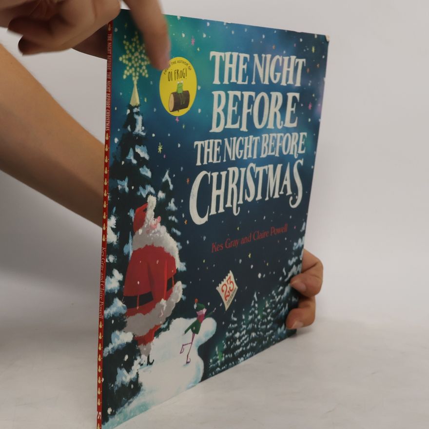 Kes Gray The Night Before the Night Before Christmas