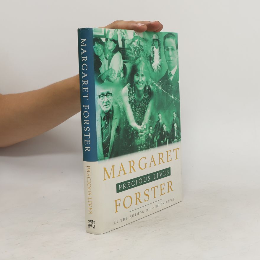 Margaret Forster Precious Lives