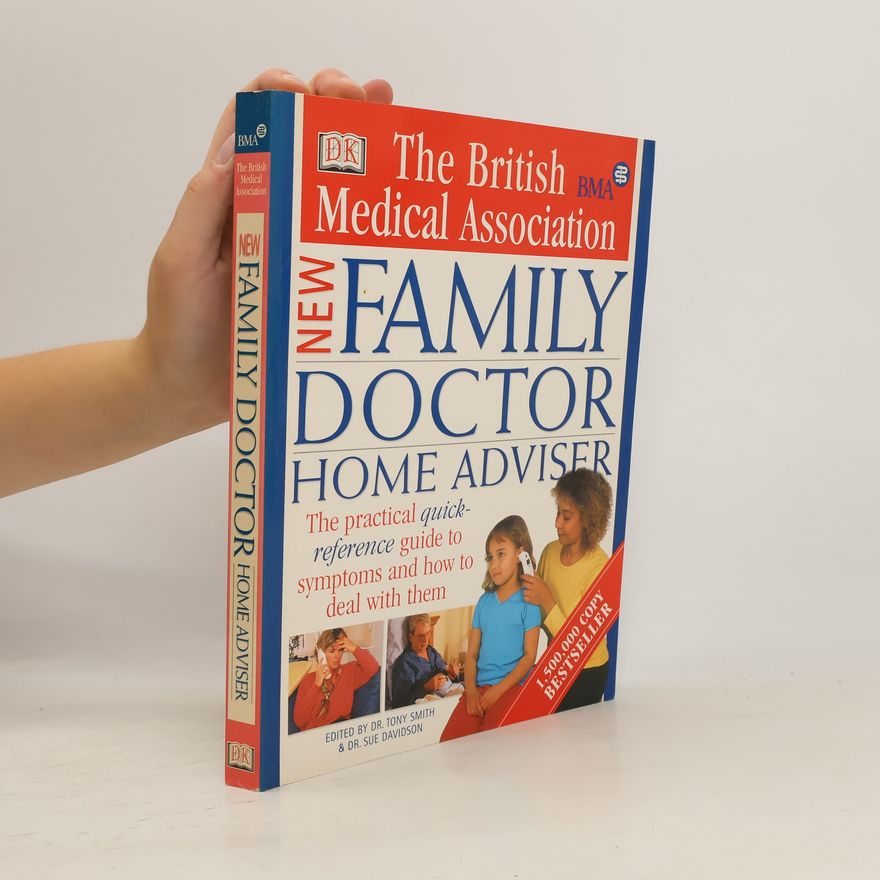 Sue Davidson The British Medical Association New Family Doctor Home Advisor