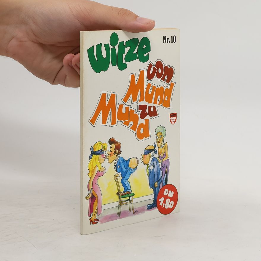 Autorenkollektiv Witze von Mund zu Mund 10