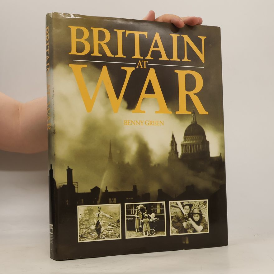 Benny Green Britain at War