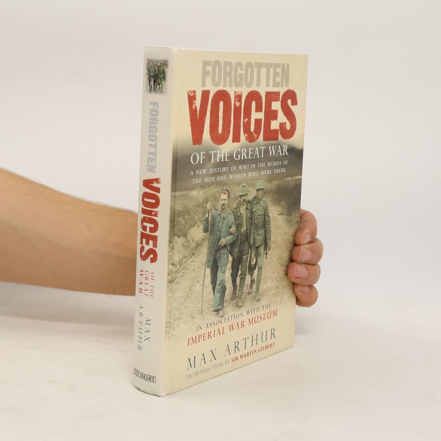 Max-Arthur Mantle Forgotten Voices of the Great War