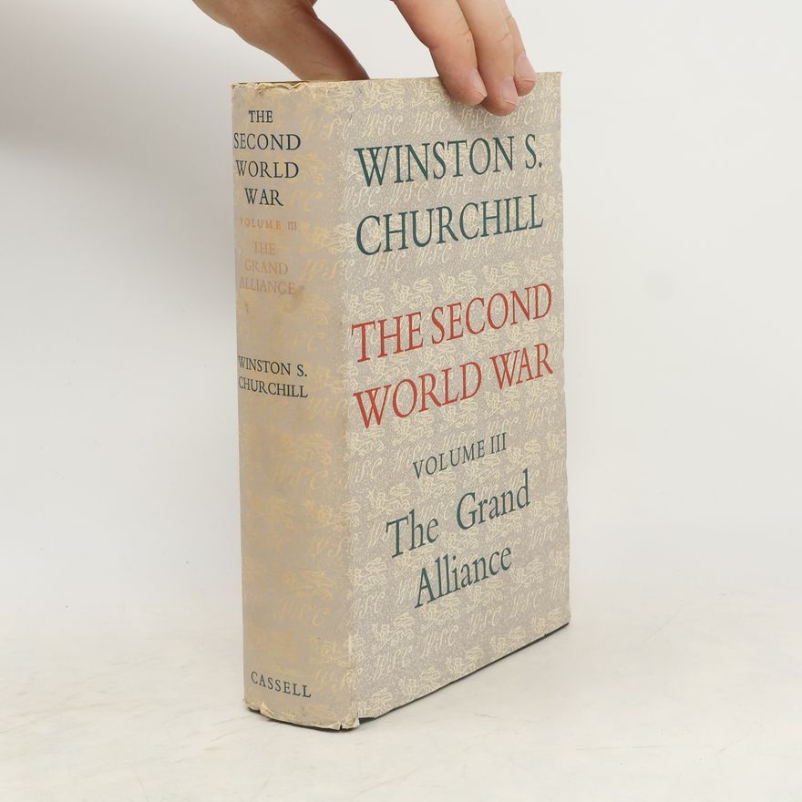 Winston Churchill The Second World War. Volume III