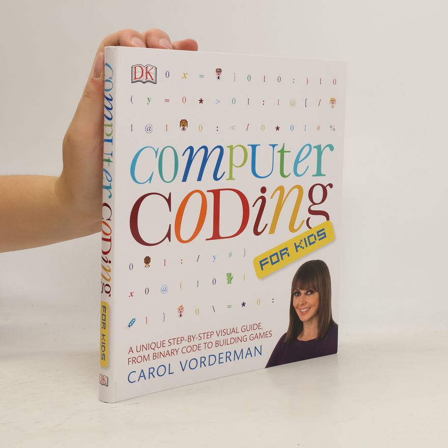 Carol Vorderman Computer Coding for Kids