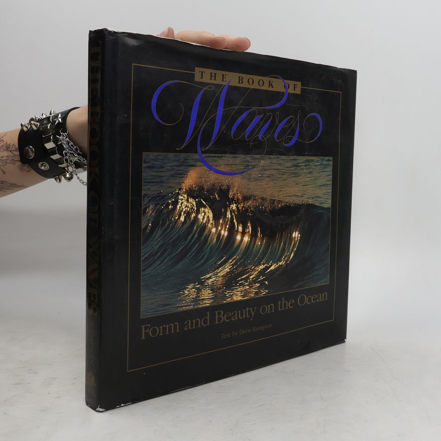 Drew Kampion The Book of Waves