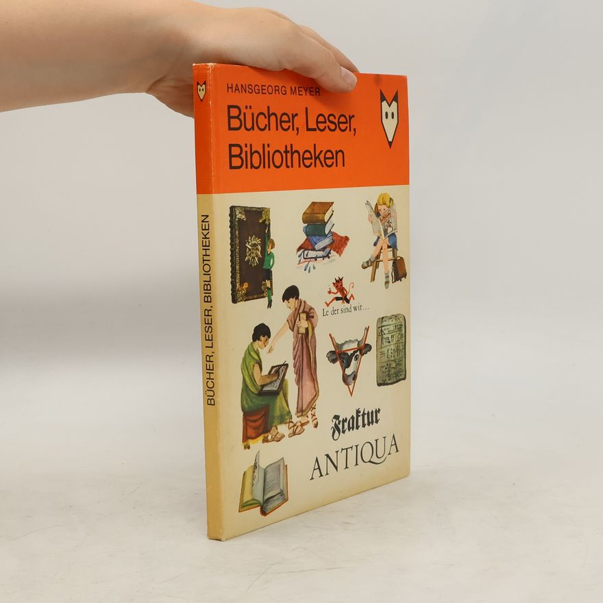 Hans Georg Meyer Bücher, Leser, Bibliotheken
