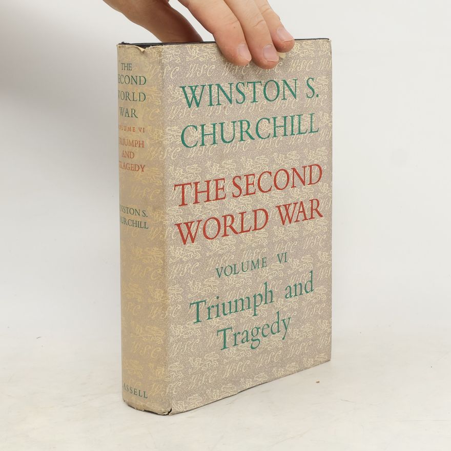 Winston S. Churchill The Second World War