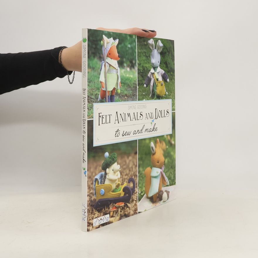 Simone Gooding Felt Animals and Dolls