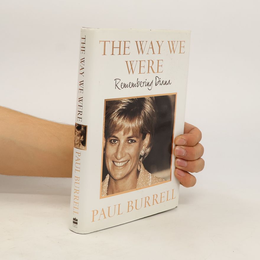 Paul Burrell The Way We Were