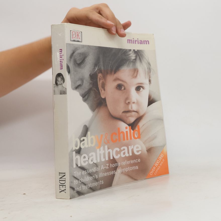Kolektiv autorů Baby & Child Healthcare