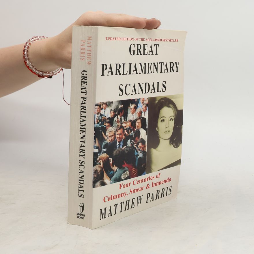 David A. Prosser Great Parliamentary Scandals