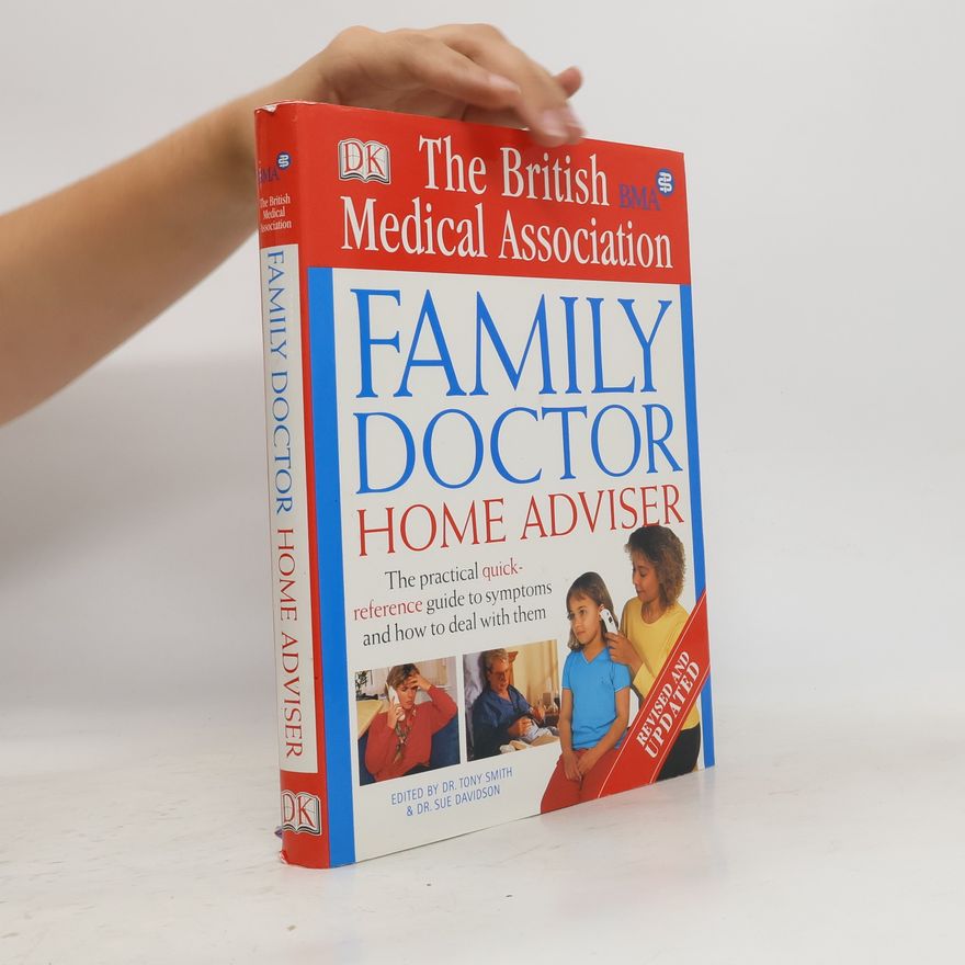 Tony Smith BMA Family Doctor Home Adviser