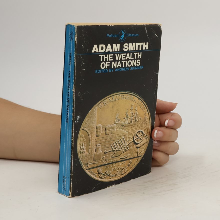 Adam Smith The Wealth of Nations