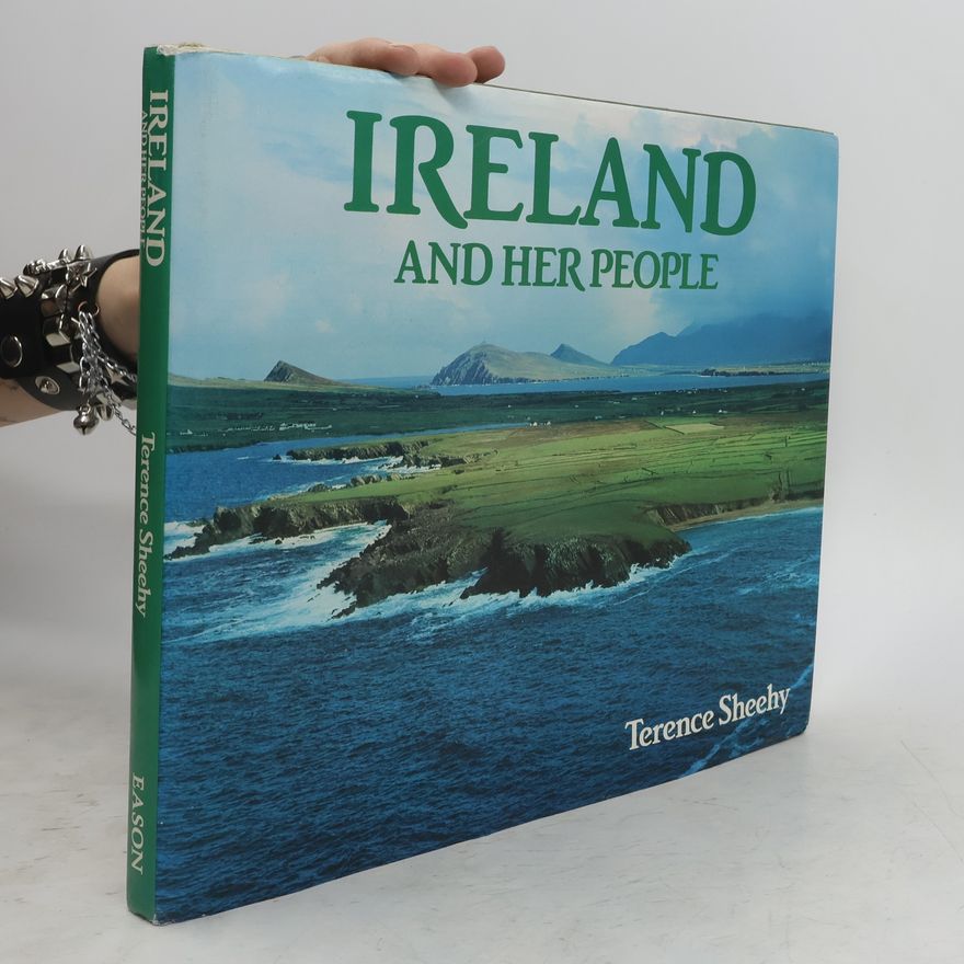 Terence J. Sheehy Ireland and Her People