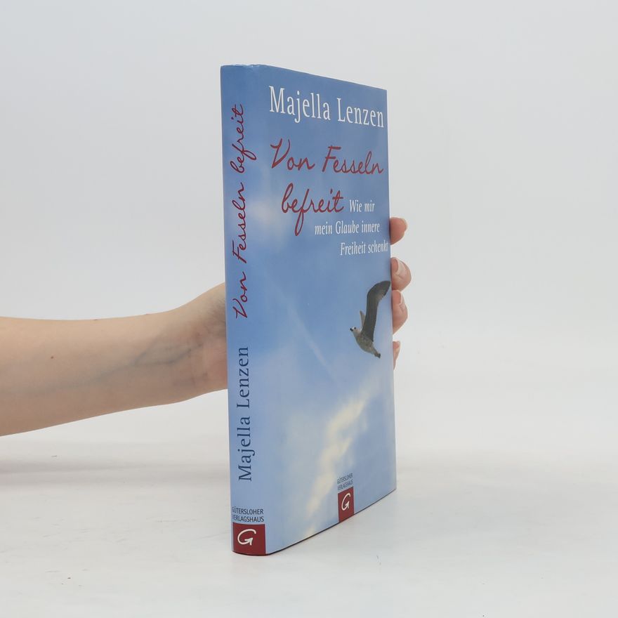 Majella Lenzen Von Fesseln befreit