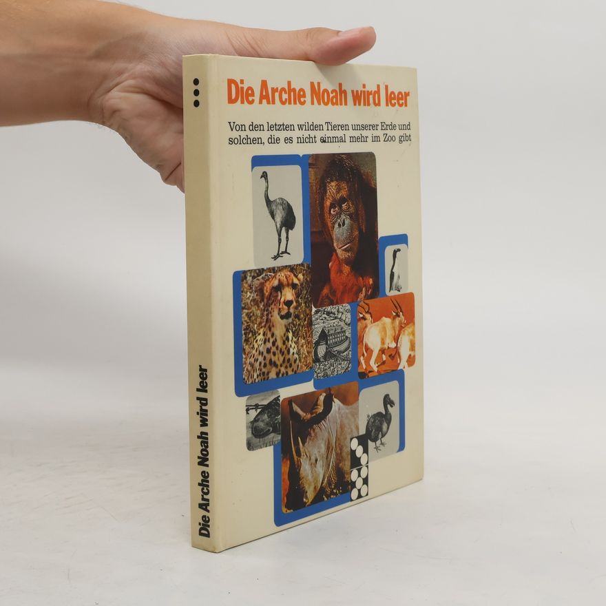 Autorenkollektiv Die Arche Noah wird leer