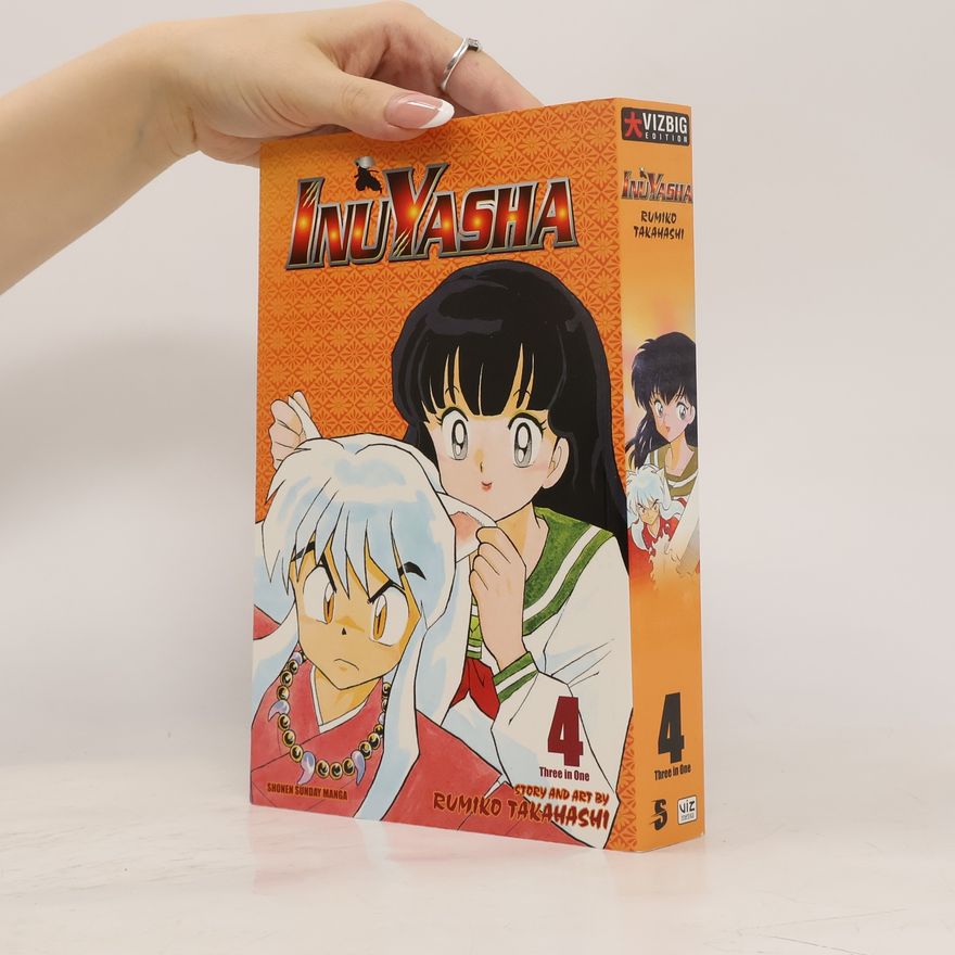 Rumiko Takahashi Inuyasha, Vol. 4 (VIZBIG Edition)
