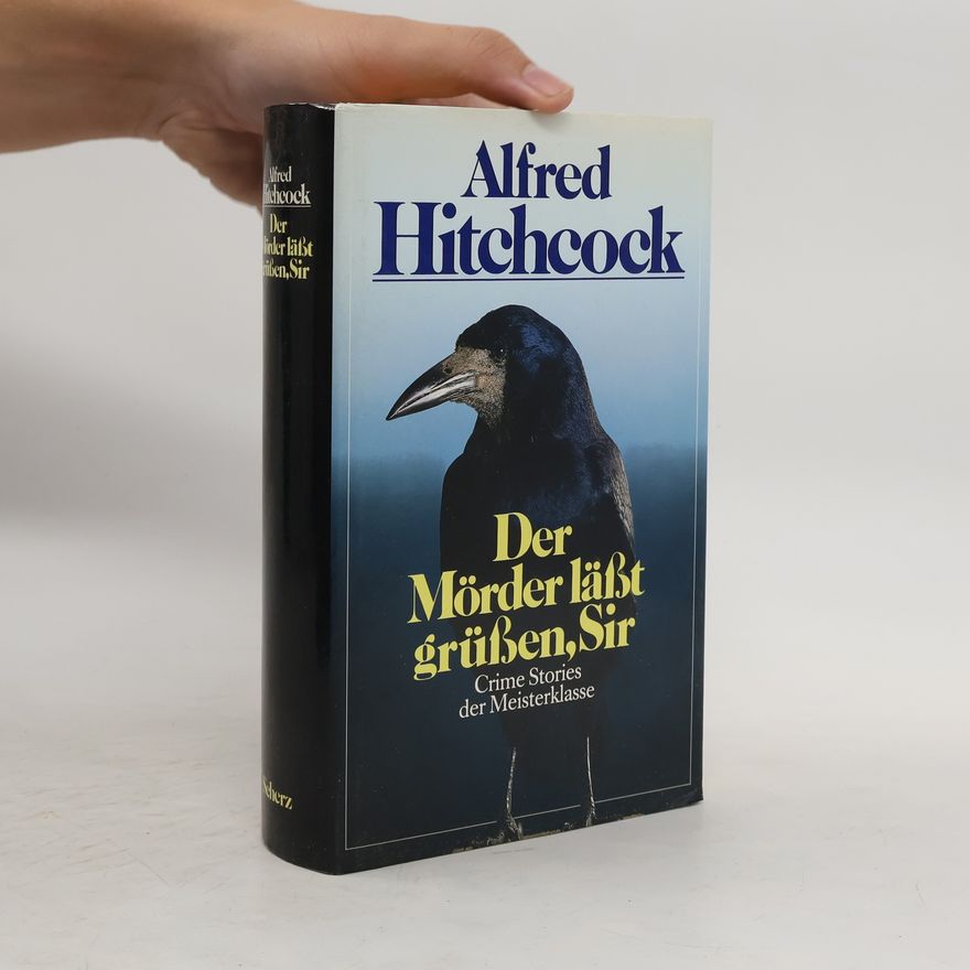 Alfred Hitchcock Der Mörder lässt grüssen, Sir