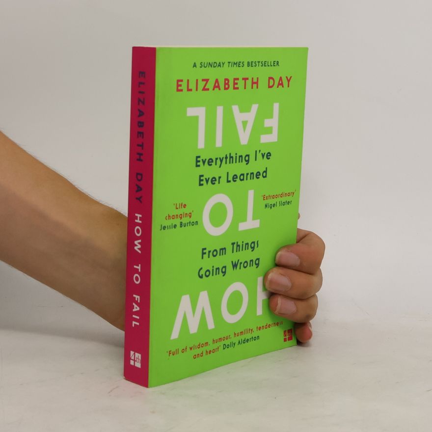 Elizabeth Day How to Fail