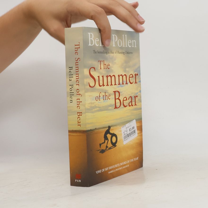 Bella Pollen The Summer of the Bear