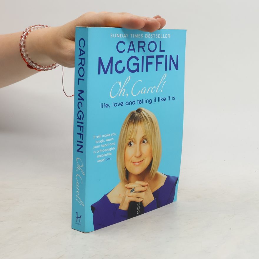 Carol McGiffin Oh, Carol!