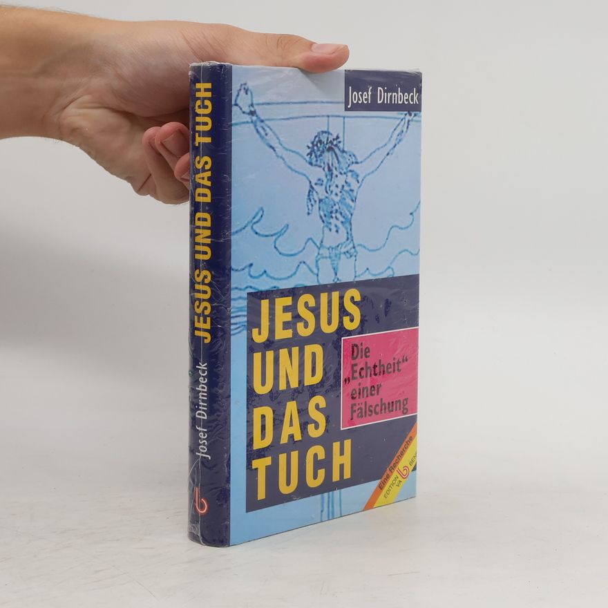 Josef Dirnbeck Jesus und das Tuch