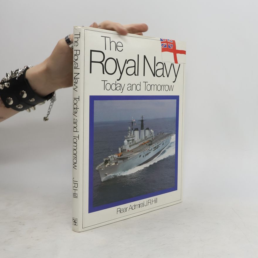 J.R. Hill The Roayl Navy