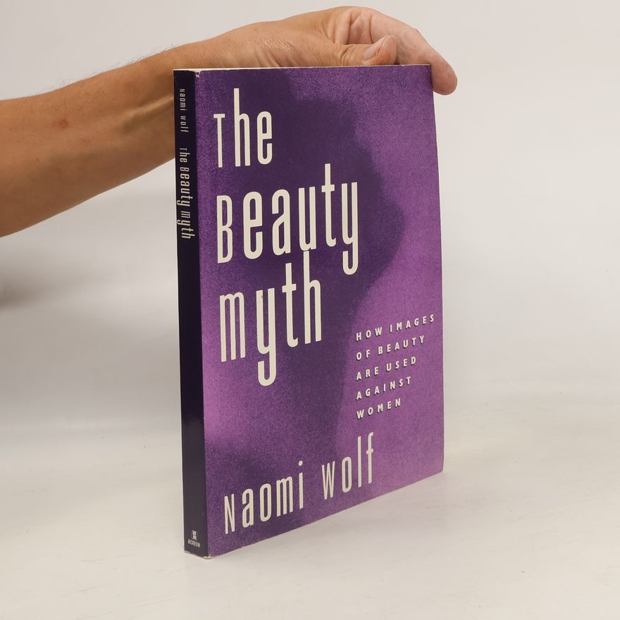Naomi R. Wolf The Beauty Myth