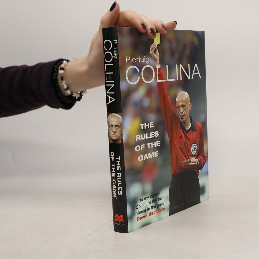 Pierluigi Collina The Rules of the Game