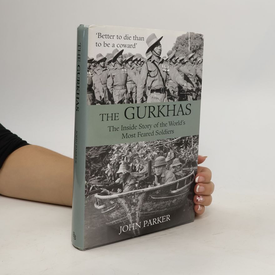 John Parker The Gurkhas